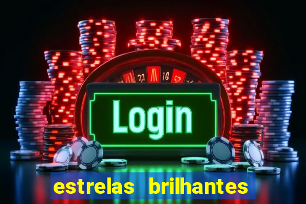 estrelas brilhantes dorama assistir online